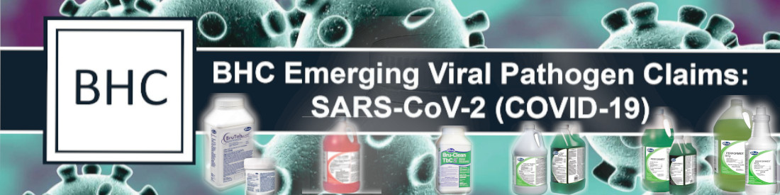BHC (Brulin) Six EPA Emerging Viral Pathogen Claim Products