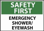 Safety First Emergency Shower Sign