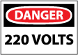 Danger - 220 Volts Sign