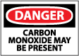 Danger - Carbon Monoxide May Be Present Sign