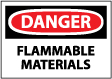 Danger - Flammable Materials Sign